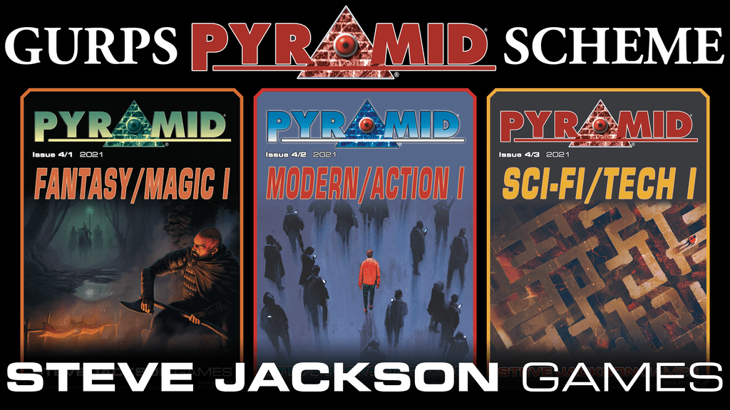 SJGames Launches GURPS Pyramid Scheme - Gaming Ballistic